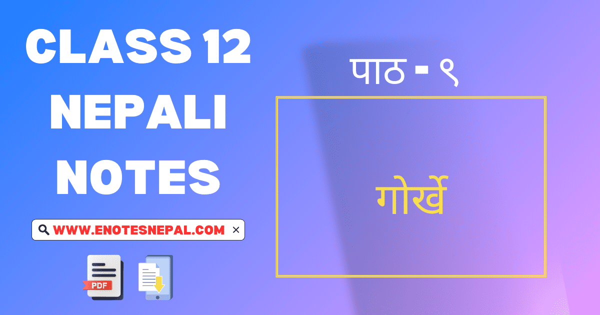 Gorkhe Exercise : Question Answers and Grammar 1 Gorkhe Exercise : Question Answers and Grammar